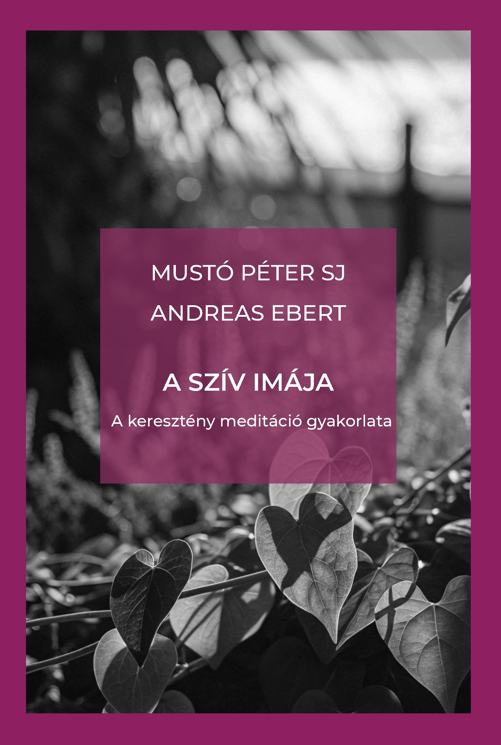 A szív imája